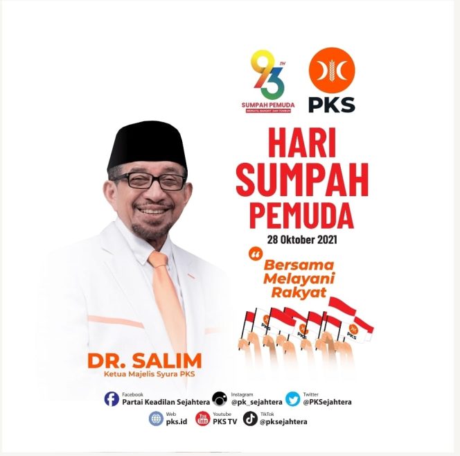 
 Dr. Salim Ketua Majelis Syuro PKS Mengucapkan Selamat Hari Sumpah Pemuda