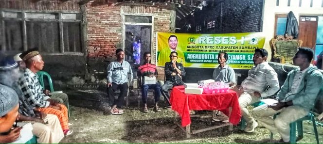 
 Anggota DPRD Kabupaten Sumbawa, Ade Mudhita Noorsyamsu, Gelar Reses Pertama di Desa Karang Dima Labuhan Badas