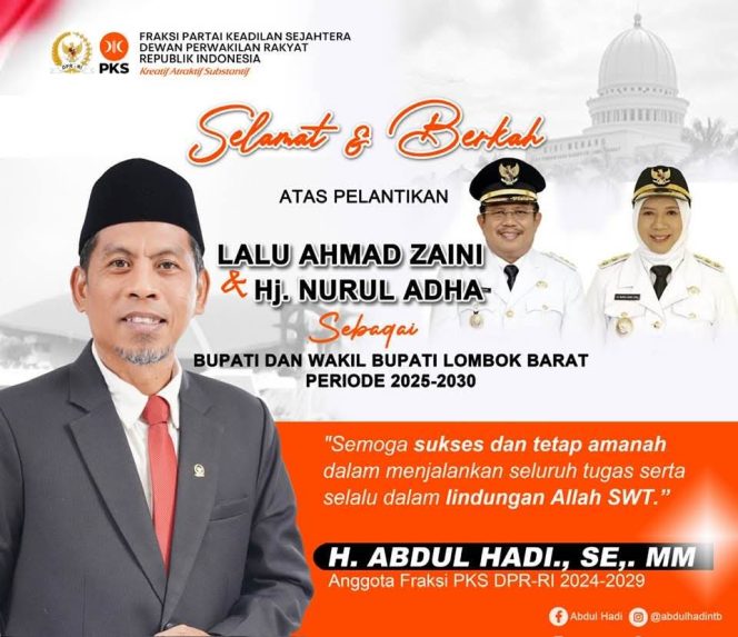 
 H.Abdul Hadi,SE  Mengucapkan Selamat dan Berkah Atas di Lantiknya Bupati dan Wakil Bupati Lombok Barat
