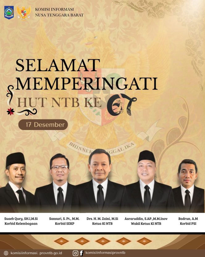 
 Komisi Informasi Provinsi NTB mengucapkan Selamat Hut NTB Yg Ke 67 Tahun