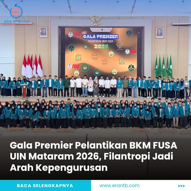 
 Gala Premier Pelantikan BKM FUSA UIN Mataram 2026, Filantropi Jadi Arah Kepengurusan