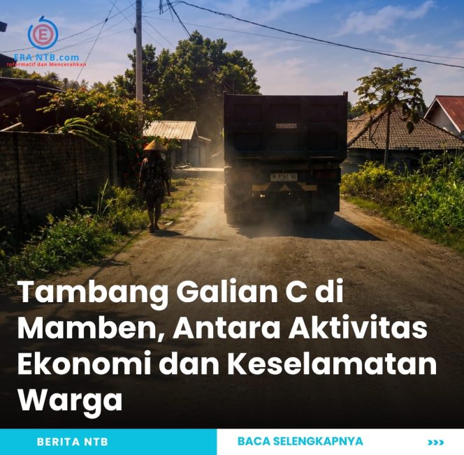 
 Tambang Galian C di Mamben, Antara Aktivitas Ekonomi atau Keselamatan Warga