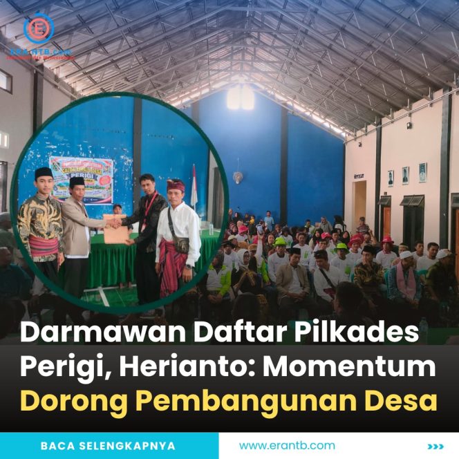 
 Darmawan Daftar Pilkades Perigi, Herianto: Momentum Dorong Pembangunan Desa